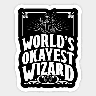 D&D Worlds Okayest Wizard Sticker